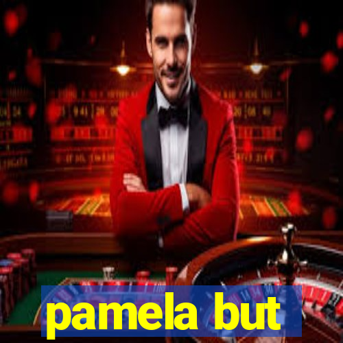 pamela but